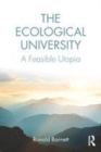 Image for The ecological university: a feasible utopia