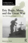 Image for Eric Bogle, music and the Great War  : &#39;an old man&#39;s tears&#39;