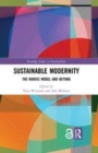 Image for Sustainable modernity  : the Nordic model and beyond