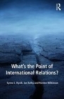 Image for What&#39;s the point of international relations?