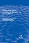 Image for Urban governance, institutional capacity and social milieux