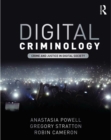 Image for Digital criminology  : crime and justice in digital society