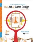 Image for The Art of Game Design: A Book of Lenses, Third Edition