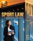 Image for Sport Law: A Managerial Approach: A Managerial Approach.