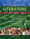 Image for Integrating literature in the content areas  : enhancing adolescent learning and literacy