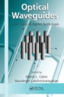 Image for Optical waveguides  : from theory to applied technologies