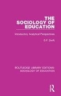Image for The sociology of education  : introductory analytical perspectives