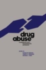 Image for Drug abuse  : foundation for a psychosocial approach