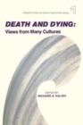 Image for Death and dying: views from many cultures