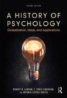 Image for A history of psychology  : globalization, ideas, and applications