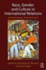 Image for Race, gender, and culture in international relations: postcolonial perspectives