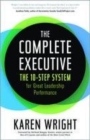Image for Complete executive  : the 10-step system to powering up peak performance