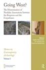 Image for Going west?  : the dissemination of neolithic innovations between the Bosporus and the Carpathians