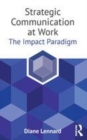 Image for Strategic communication at work  : the impact paradigm