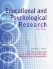 Image for Educational and psychological research  : a cross-section of journal articles for analysis and evaluation