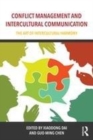 Image for Conflict management and intercultural communication  : the art of intercultural harmony