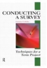 Image for Conducting a survey  : techniques for a term project