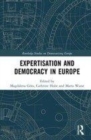 Image for Expertisation and democracy in Europe