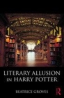 Image for Literary allusion in Harry Potter