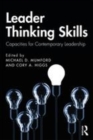 Image for Leader thinking skills: capacities for contemporary leadership