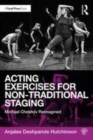 Image for Acting exercises for non-traditional staging  : Michael Chekhov reimagined