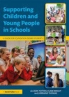 Image for Supporting children and young people in schools: a guide for foundation degree students