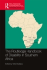 Image for The Routledge handbook of disability in Southern Africa