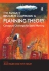 Image for The Ashgate research companion to planning theory: conceptual challenges for spatial planning