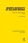 Image for Mamvu-Mangutu et Balese-Mvuba.: (Central Africa Belgian Congo)