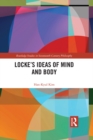 Image for Locke&#39;s ideas of mind any body