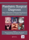 Image for Paediatric surgical diagnosis  : atlas of disorders of surgical significance