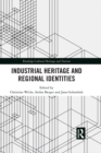 Image for Industrial heritage and regional identities