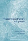 Image for Transport infrastructure and systems  : proceedings of the AIIT International Congress on Transport Infrastructure and Systems (Rome, Italy, 10-12 April 2017)