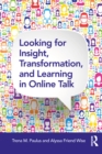 Image for Looking for Insight, Transformation, and Learning in Online Talk