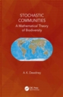 Image for Stochastic communities: a mathematical theory of biodiversity