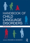 Image for Handbook of child language disorders