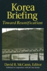 Image for Korea briefing: toward reunification