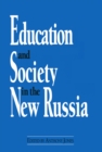 Image for Education and society in the new Russia