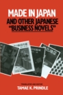 Image for Made in Japan and Other Japanese Business Novels