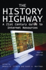 Image for History Highway: A 21st-century Guide to Internet Resources