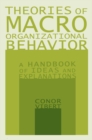 Image for Theories of macro-organizational behavior: a handbook of ideas and explanations