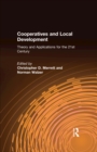 Image for Cooperatives and local development: theory and applications for the 21st century
