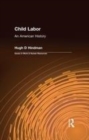 Image for Child labor  : an American history