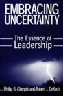 Image for Embracing uncertainty: the essence of leadership