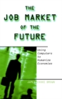 Image for The job market of the future: using computers to humanize economies