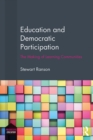 Image for Education and Democratic Participation: The Making of Learning Communities
