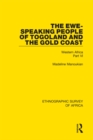 Image for The Ewe-speaking people of Togoland and the Gold Coast