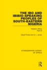 Image for The Ibo and Ibibio-speaking peoples of South-Eastern Nigeria