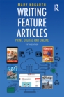 Image for Writing feature articles: print, digital and online