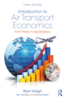 Image for Introduction to air transport economics: from theory to applications